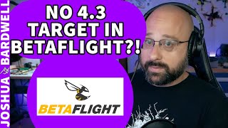What Do I Do If My Betaflight Flight Controller Doesn't Have A 4.3 Target? - FPV Questions