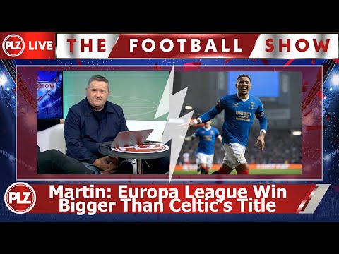 Europa win would be bigger than Scottish league title - Peter Martin