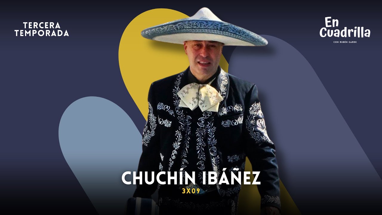 CHUCHÍN IBÁÑEZ 3x09 | En Cuadrilla - Radio Espera