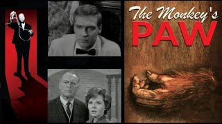 The Alfred Hitchcock Hour music ~ The Monkey's Paw..A Retelling 1964 music by Lyn Murray 