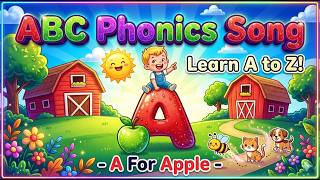 ABC Phonics Song | Learn Letters A to Z | Educational Cartoon for Toddlers