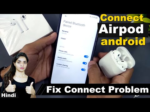 How To Connect Airpods To Android ,Airpods Not Connecting To Android,Airpods Connected  But No Sound