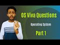 OS/Operating System Viva Questions | External Practicals | Part-1 🔥🔥