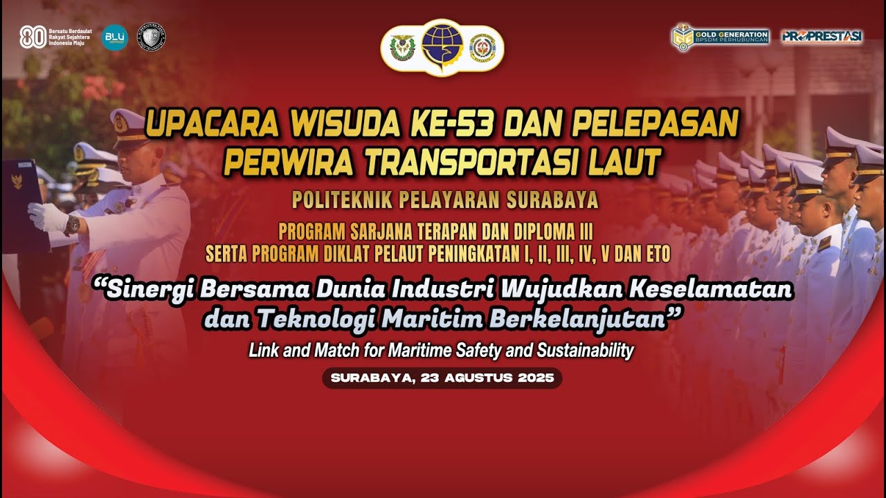Upacara Wisuda ke 53 dan Pelepasan Perwira Transportasi Laut