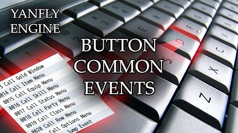 YEP.61 - Button Common Events - RPG Maker MV
