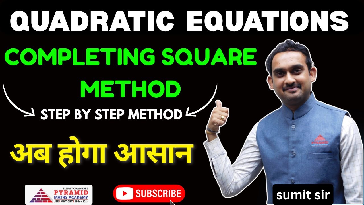Completing the Square Method |Quadratic Equations | Class 10 SSC ...