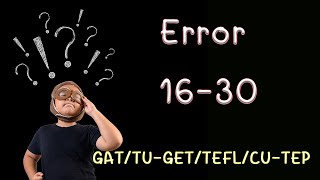 จับผิดข้อสอบ Error สอบ GAT / 9 วิชาสามัญ / TU-GET / TOEFL (16-30)