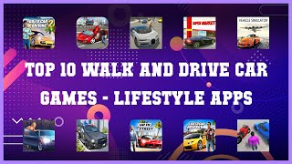 Top 10 Walk And Drive Car Games Android Apps screenshot 3
