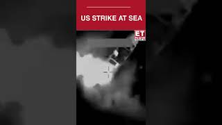 US Hits Suspected Drug Boat In Eastern Pacific, 2 ‘Narco-Terrorists’ Killed | ET Now #shorts