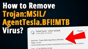 How To Remove Trojan:MSIL/AgentTesla.BFI!MTB? [ Easy Tutorial ]