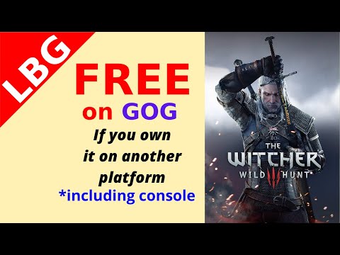 FREE Witcher 3 on GOG if you already own it anywhere else PC/Console