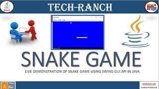Live Demonstration of Snake Game implemented in Java Swing GUI API | Java Game Project |@TechRanch​