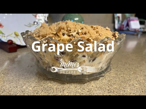 MeMe's Recipes | Grape Salad Video