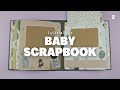 Baby's First Album | Scrapbook Tutorial (2/2)