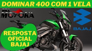 Resposta OFICIAL BAJAJ sobre a Dominar 400 com 1 vela e unidades vindo por IMPORTAÇÃO, detalhes aqui