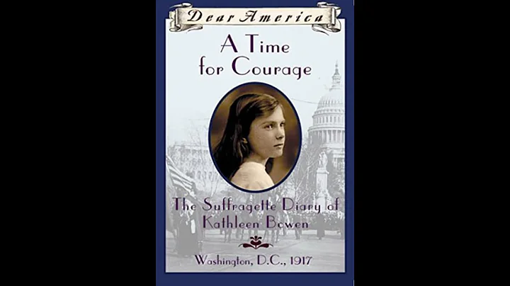 The Suffragette Diary of Kathleen Bowen, Washingto...