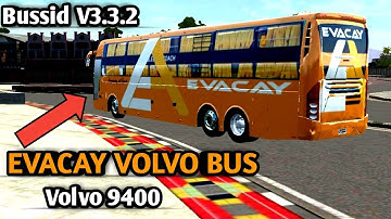 EVACAY VOLVO 9400 Bus Mod For Bussid V3.3.2|Bus simulator Indonesia