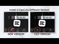 How to Install 2 Different Versions of CapCut on Android Easily