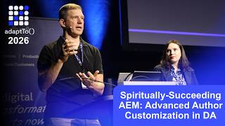 Spiritually-Succeeding AEM: Advanced Author Customization in DA