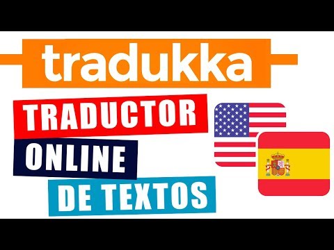 TUTORIAL | TRADUKKA - ONLINE TEXT TRANSLATOR