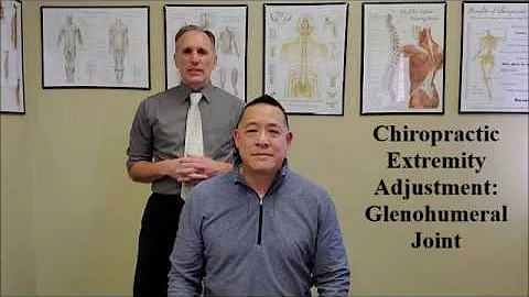 Chiropractic Extremity Adjustment: Glenohumeral Joint