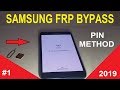 SAMSUNG FRP BYPASS 2019 | WITHOUT PC | PIN METHOD #1