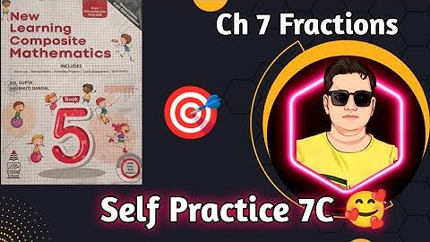 Class 5 Maths Chapter 7 Fractions Self Practice 7C | Addition of Mixed Fraction| Class 5 Maths|hps