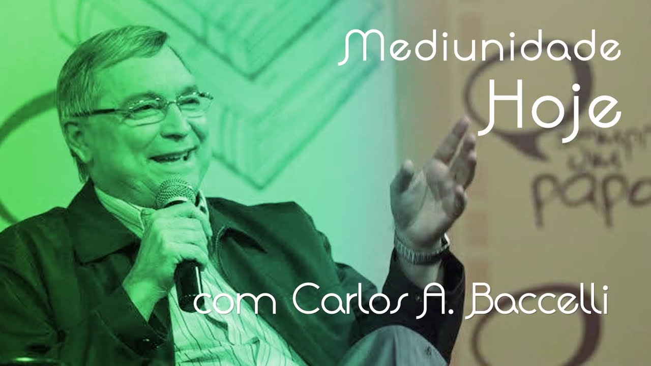 carlo baccellieri QUAIS SÃO AS CARACTERÍSTICAS DE UMA BOA AÇÃO | Mediunidade Hoje | Parte 1 (01/09/2019)