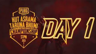 Day 1 PUBGM Championship HUT Asrama Taruna Bhumi