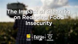 Cass Clay Food Partners | The Impact of Gleaning on Reducing Food Insecurity