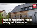 Mord in Klagenfurt: Freund schlug mit Hammer zu | krone.tv NEWS