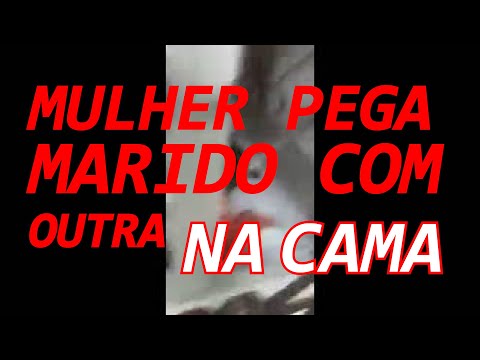 MULHER FLAGRA o marido na cama com a amante.#MULHERTRAIDA #TRAIÇAO #AMANTE ...