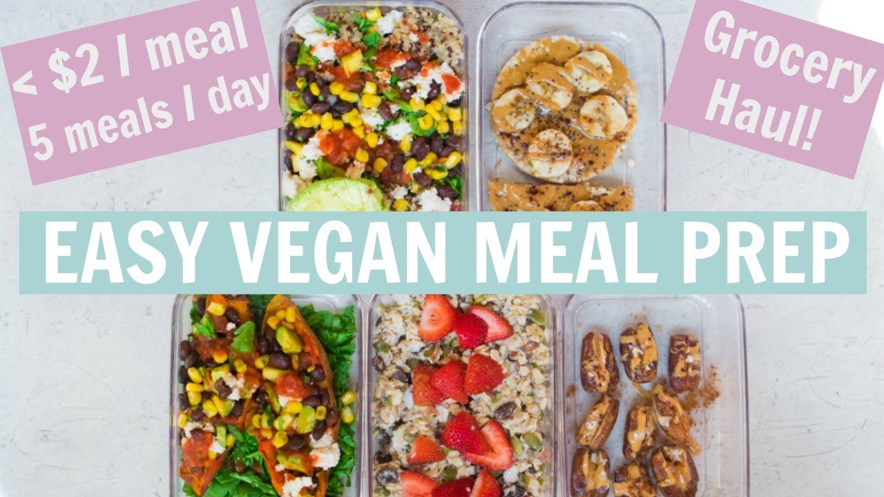 EASIEST VEGAN MEAL PREP FOR THE WEEK + Vegan Grocery Haul - YouTube