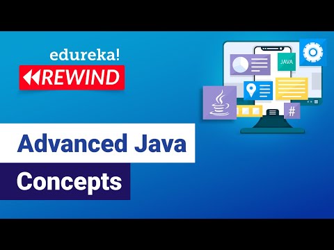 Advanced Java  | J2EE, Java Servlets, JSP, JDBC | Java  Training | Edureka | Java Rewind
