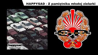 HAPPYSAD - Z pamiętnika młodej zielarki [OFFICIAL AUDIO] chords