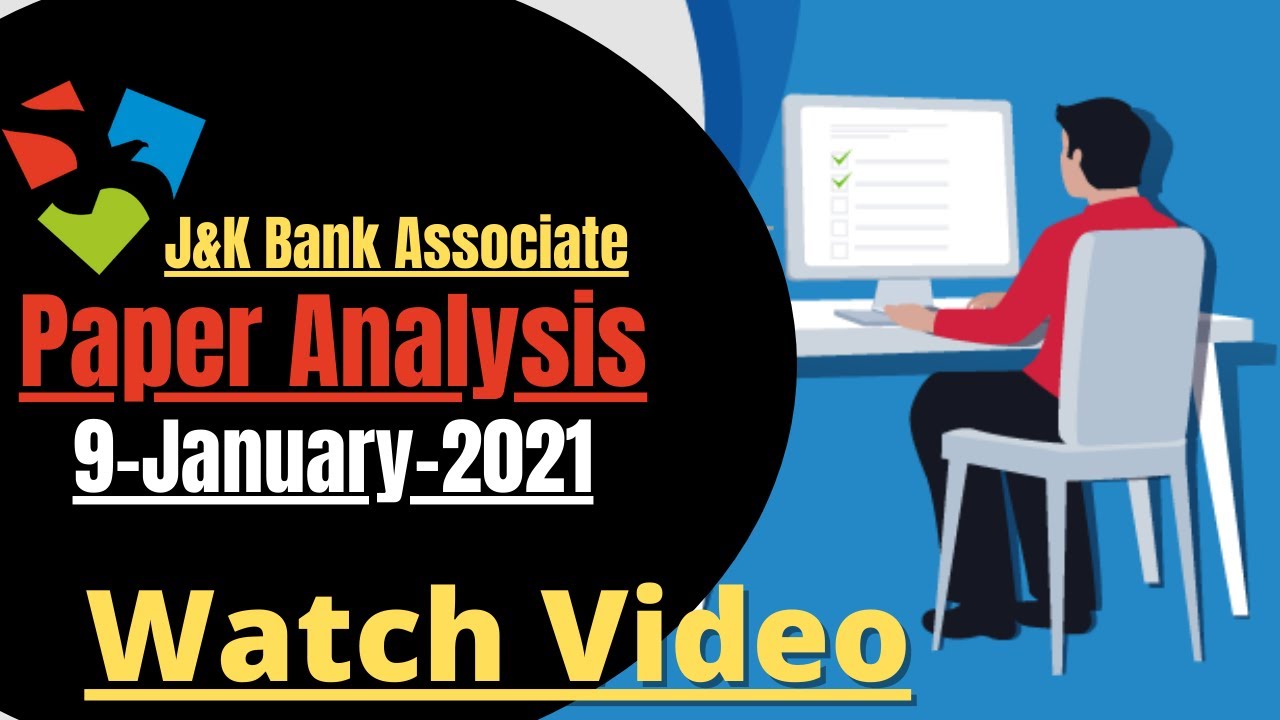 9 January 2021 - J&K Bank Associate Paper Analysis of all Shifts (1+2+3 ...