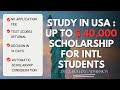 Study in usa  no application fee scholarships up to 45000  get a response in 2 weeks
