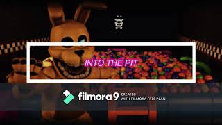 INTO THE PIT FNAF SONG - Deeper voice