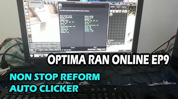 OPTIMA RAN ONLINE EP9 | UNLI REFORMN | AUTO CLICKER | EPIC REFORM