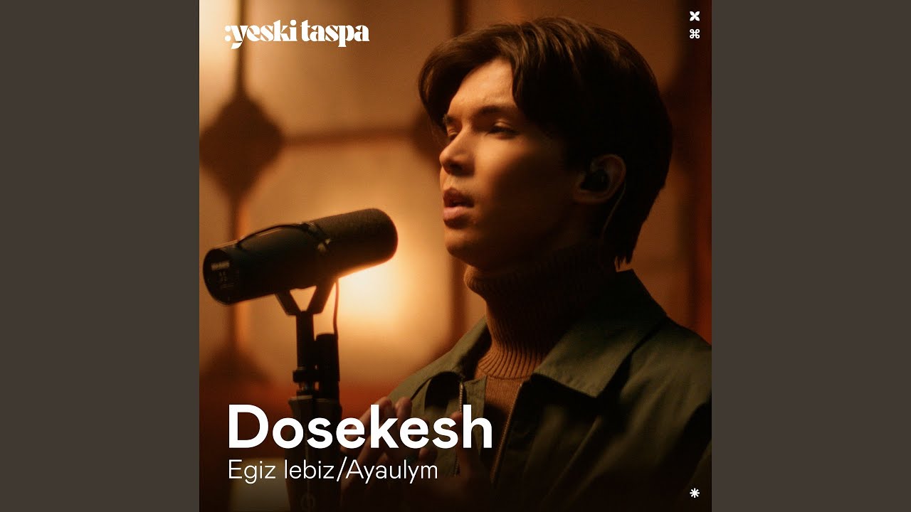 Ayaulym (Yeski Taspa)