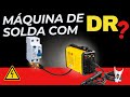POSSO LIGAR UMA MÁQUINA DE SOLDA EM CIRCUITO COM DR?