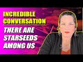 Tarot by Janine - There are starseeds among us | Incredible Conversation