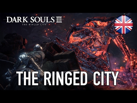 Dark Souls 3 - News - The Ringed City Official Gameplay 