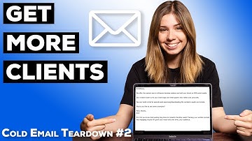 Get More Clients For Your Marketing Agency I Cold Email Teardown