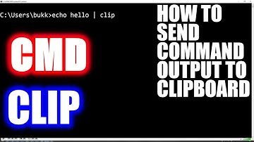 HOW TO SEND COMMAND OUTPUT TO CLIPBOARD (CLIP) IN CMD