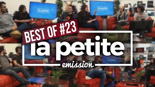 BEST OF #23 - La Petite Émission