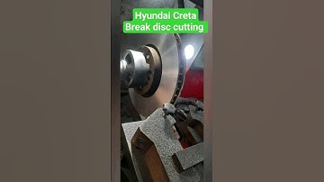 Hyundai Creta break disc cutting #shortvideo #automobile #car #carrepair