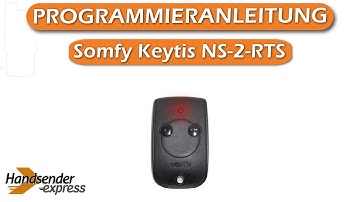 Wie programmiert man eine Fernbedienung Somfy Keytis NS-2-RTS