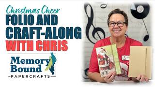 8-3-26 Christmas Cheer Folio And Craft-along with Chris