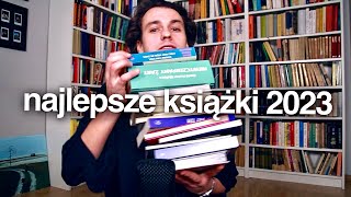 Najlepsze książki, jakie przeczytałem w 2023 roku